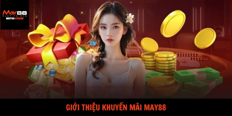 gioi-thieu-khuyen-mai-may88